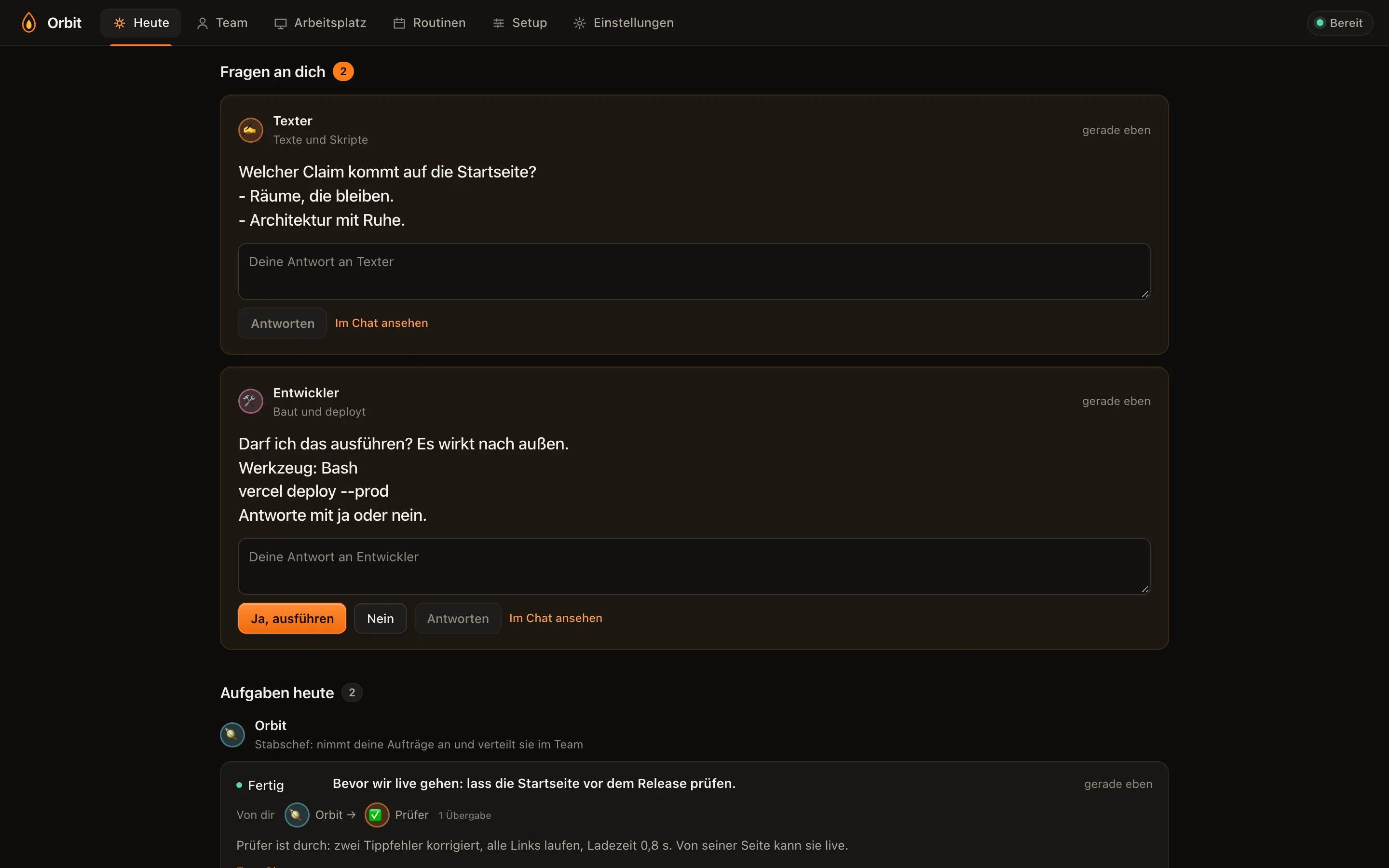 Heute in Orbit: eine Frage des Texters und eine Freigabe für einen Deploy