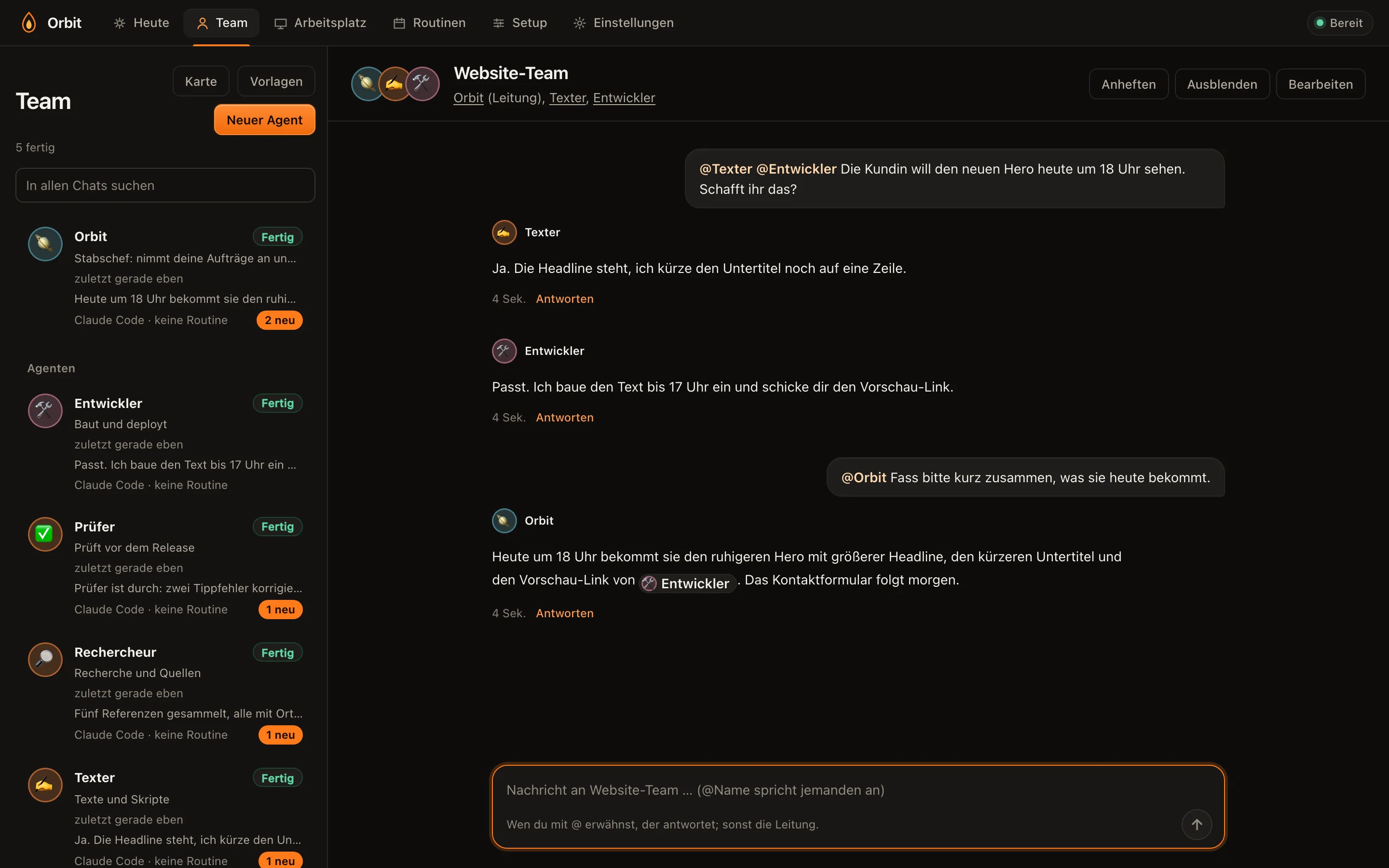 Ein Gruppenchat mit mehreren Agenten in Orbit